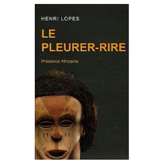 Le Pleurer-Rire, d'Henri Lopes