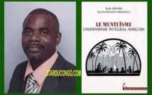 « Rudy Mbemba-Dya-Bô-Benazo-Mbanzulu »: Le père fondateur du Muntuïsme pluriel