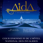 Opéra en plein air : AIDA de Verdi dans la cour d’honneur des Invalides