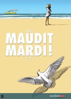 Album BD : Maudit mardi ! – T.2 – de Nicolas Vadot