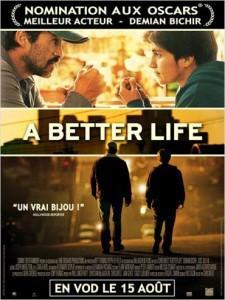A Better Life disponible en VOD sur iTunes