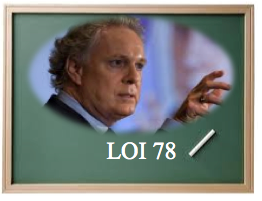 La loi 78 devra être respectée!