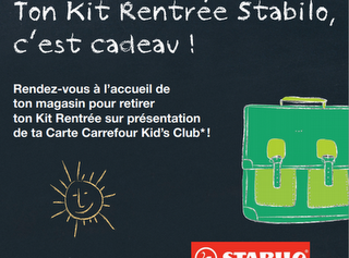 Carrefour Kid's club: Kit rentrée Stabilo offert