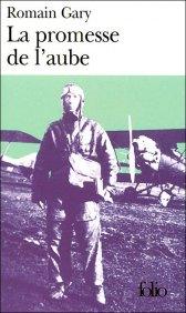 Mon avis sur “La promesse de l’aube” de Romain Gary : ce que vivre veut dire…