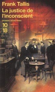 La justice de l’inconscient, Frank Tallis