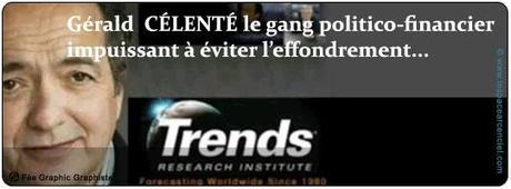 Gérald Celente le Gang Politico-Financier Impuissant à éviter l'effondrement !