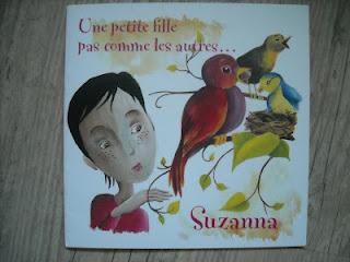 Suzanna - Une petite fille pas comme les autres... de Maud Brunaud et illustré par Lucie Richard