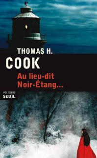 Thomas H.Cook - Au lieu-dit Noir-Etang...