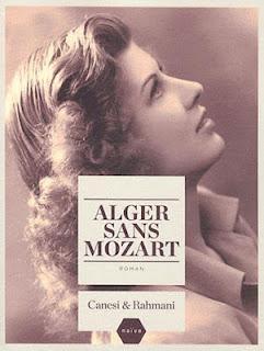 Alger sans Mozart, Canesi et Rahmani