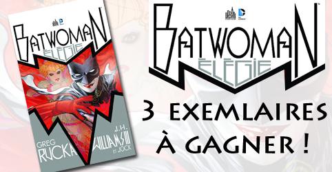 JEU – Batwoman, 3 exemplaires à gagner