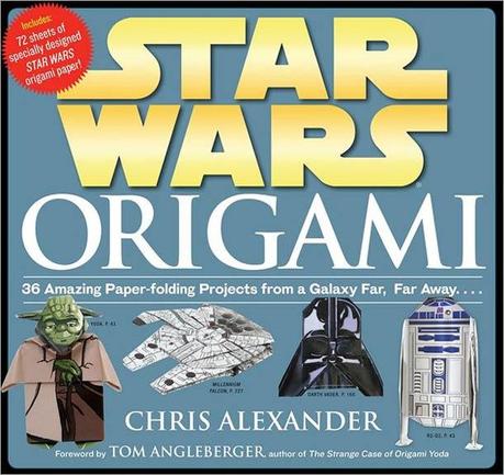 Star Wars Origami : réalisez des origamis de la saga Star Wars