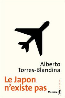 Alberto Torres- Blandina - Le Japon n'existe pas
