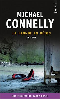 LA BLONDE EN BETON, Michael Connelly