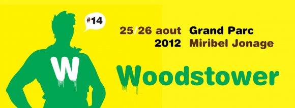 Festival Woodstower 2012 – La Programmation