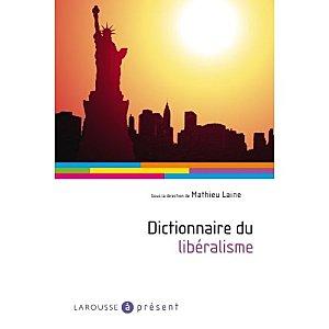Dictionnaire du libéralisme