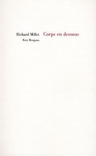 Richard Millet - Corps en dessous