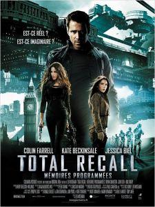 Cinéma : Total Recall Mémoires Programmées (Total Recall)