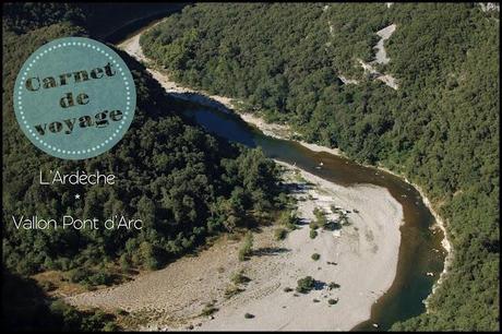 Un week-end en Ardèche