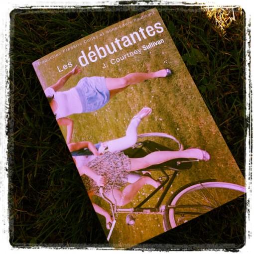 Les débutantes : le roman anti Sex and the City