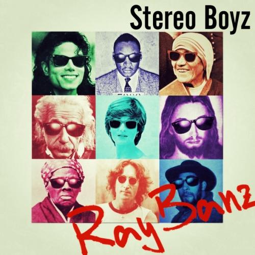 Stereo Boyz ft Shoua Kue & DJ Los – RayBanz