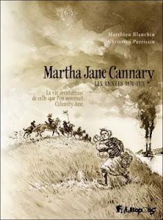 Album BD : Martha Jane Cannary de Mathieu Blanchin et Christian Perrissin