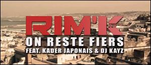 Rim'k - On reste fiers (feat. Kader Japonais & Dj Kayz) (CLIP)