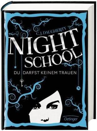 Night School T.1 : Night School - C.J. Daugherty