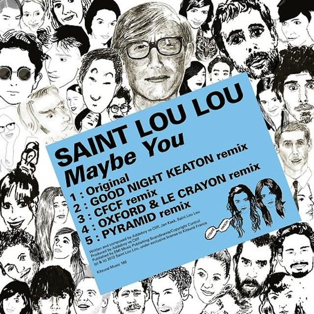 Saint Lou Lou, à écouter encore et encore