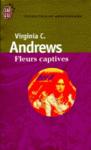 fleurs captives