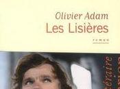 Lisières, Olivier Adam