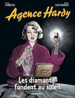 Dédicace BD : Agence Hardy - T.7 - d'Annie Goetzinger et Pierre Christin