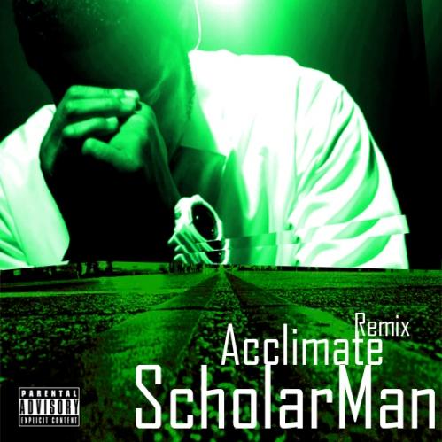 Scholarman – Acclimate Rmx