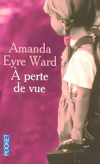 Amanda Eyre Ward - A perte de vue