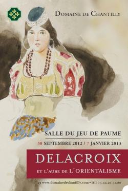 Delacroix et l’aube de l’Orientalisme, Domaine de Chantilly