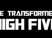 Transformers high five