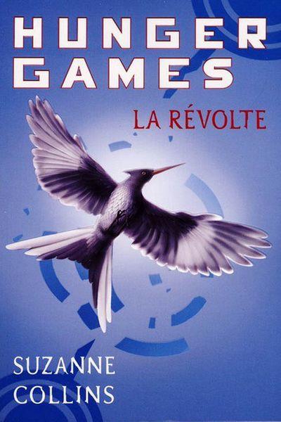 Hunger Games La Révolte (Tome 3) de Suzanne Collins