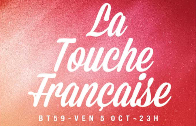 La Touche Française - The Supermen Lovers @ BT59