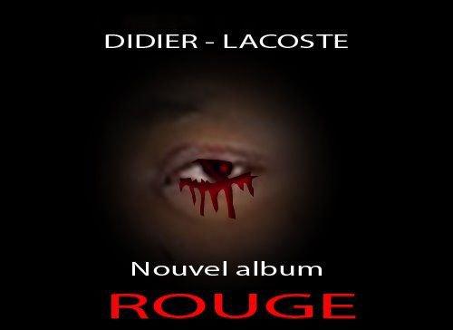 Didier Lacoste finalise l'album « Signature rouge » (video)