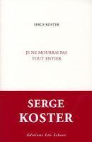 Citation de Serge Koster: la musique des obsèques.