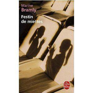 Festin de miettes Marine Bramly Lectures de Liliba