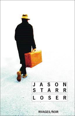 Loser de Jason Starr
