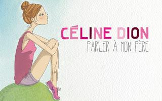 Céline Dion - Parler à Mon Père