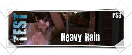 [TEST] Heavy Rain