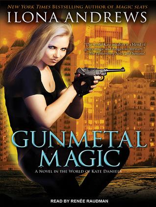 Kate Daniels (World) T.5.5 : Gunmetal Magic - Ilona Andrews (VO)