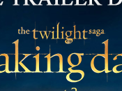 Découvrez trailer final BREAKING DAWN PART