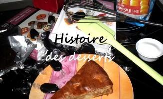 Histoire des Desserts