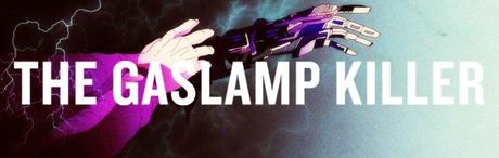 The Gaslamp Killer - Breakthrough Banner