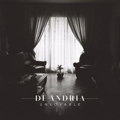 Unlovable - De Andria