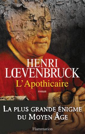 L'Apothicaire, Henri Loevenbruck