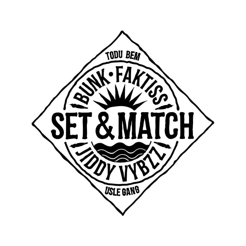 Set&Match; – Sunset (Teaser)